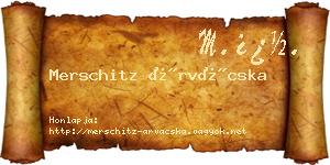 Merschitz Árvácska névjegykártya